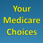Medicare Choices